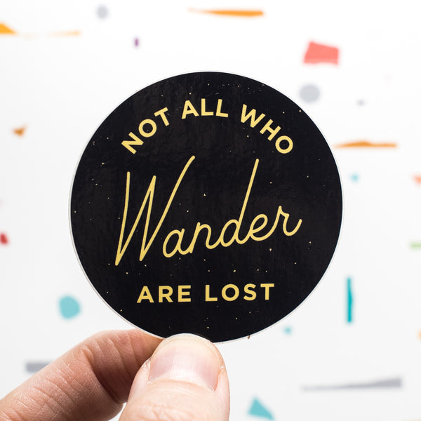 Not All Who Wander Are Lost Enamel Pin and Sticker Set