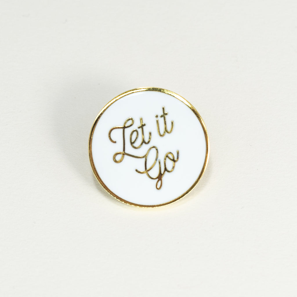 Let it Go Enamel Pin – Mindful Things Co.