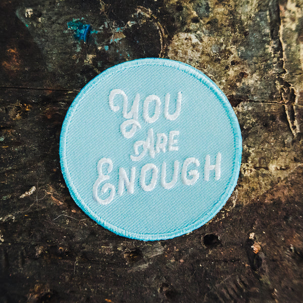 you are enough feminist embroidered iron on patch 