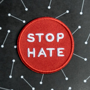 Stop Hate embroidered iron on backpack or jacket patch