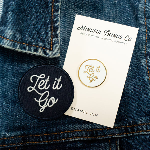 Let it Go enamel pin and embroidered patch special self care gift set