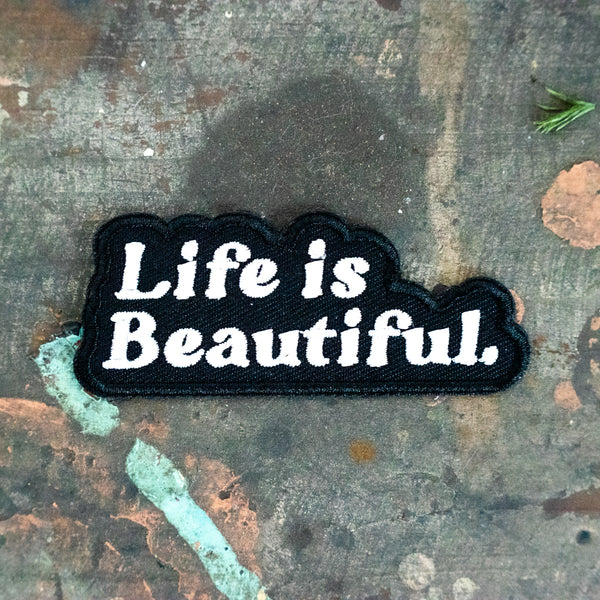 Life is Beautiful embroidered iron on patch for your backpack or jean jacket