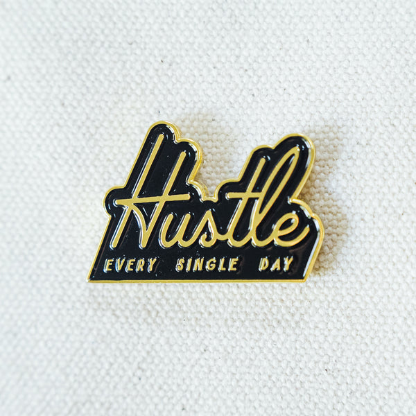 Hustle Enamel Pin