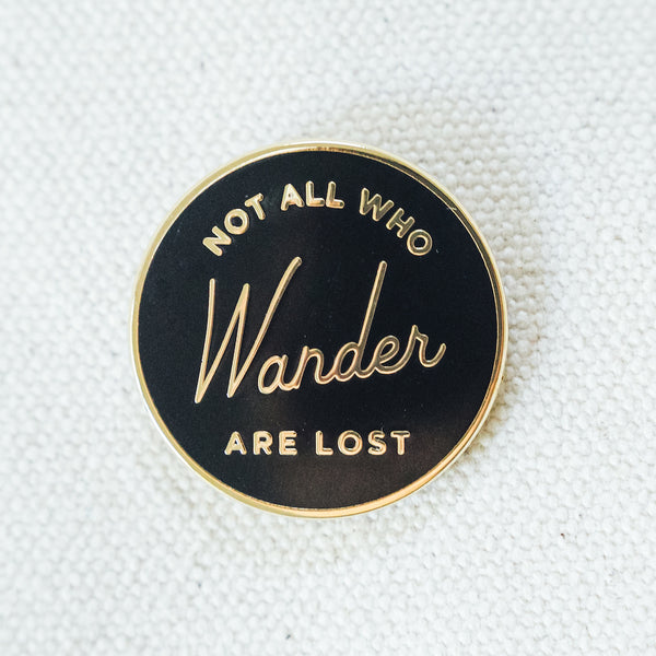 Not All Who Wander Are Lost Enamel Pin and Embroidered Patch Set