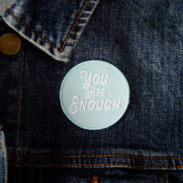 You are enough embroidered iron on patches