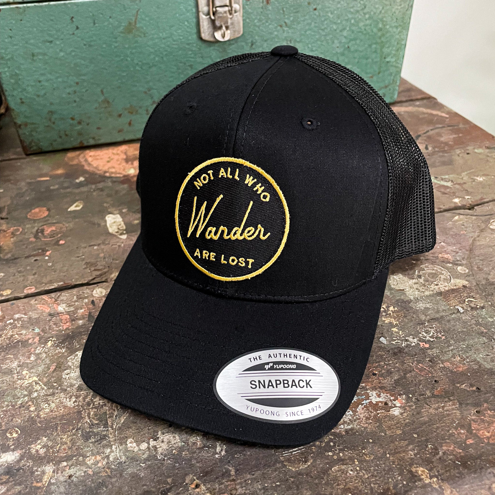 Not All Those Who Wander Are Lost Trucker Hat