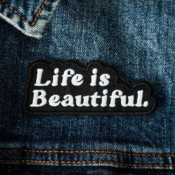 Life is beautiful embroidered jean jacket patch and accessory