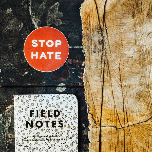 Stop Hate motivational vinyl sticker